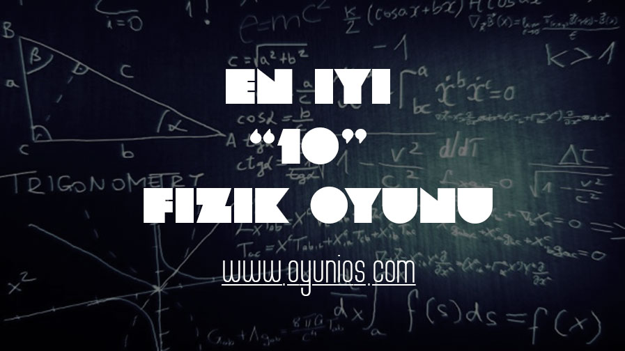 iOS ve Android - En iyi fizik, bulmaca, macera türündeki oyunlar.